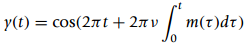 y(t) = cos(27t + 2n v | m(t)dt)| 