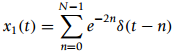 N-1 ()Σε-ίδ ( = ) x1 (t) = 2η n=0 