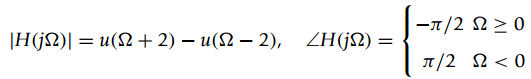 |-1/2 N > 0 |H(jN)| = u(N +2) – u(N – 2), ZH(jN)= T/2 N< 0 