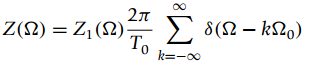 2π Σ δ(Ω- kD0) Ζ(Ω)Z, (Ω) Το k=-00 