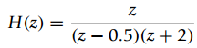 Н(2) - (z – 0.5)(z + 2) 