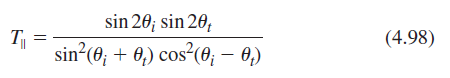 sin 20; sin 20, т (4.98) sin?(0; + 0,) cos²(0; – 6,) 