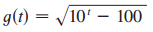 g(t) = /10' – 100 