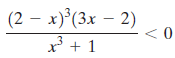 (2 – x)°(3x – 2) x + 1 