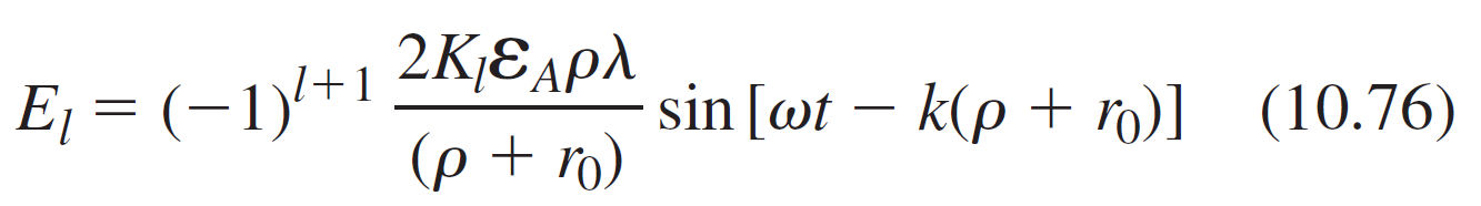 E = (-1)+1 2KƐspd (p + r) 2ΚκεΑρλ sin [wt – k(p + ro)] (10.76) 