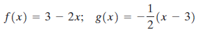 |f(x) = 3 – 2x; g(x) = z(x – 3)| 