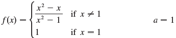 x? - if x + 1 x? - 1 f(x) = if x = 1 