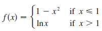 |1 – x² if x < 1 if x>1 f(x) Inx 