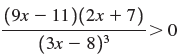 (9х — 11)(2х + 7) ( ->0 (Зх — 8)3 