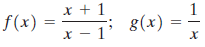 x + 1 g(x) x – 1’ f(x) 