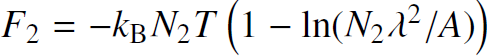 F2 = -KBN2T (1 – In(N2x²/A)) 