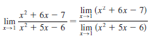 lim х? + 6х —7 (х + 6х — 7) lim нx + 5х - 6 lim (x? + 5x – 6) 