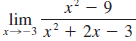 lim .2 x² + 2x – 3 x-3 3 