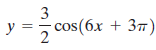 3 y = у 3— сos (6x + Зп) || 