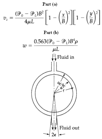 Part (a) (Po - P)B? 4µL B. Part (b) 0.563(Po – P1)B“p μL Fluid in KR- Fluid out 2e 