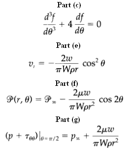 Part (c) d°f df + 4 de de Part (e) cos² 0 v, Wpr Part (f) 2μν P(r, 0) = P» - cos 20 TWpr Part (g) 2μν (p + Tom) l