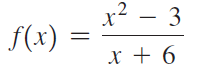 x² – 3 x + 6 f(x) : 
