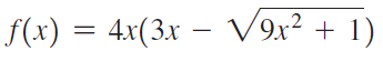 f(x) = 4x(3.x – V9x² + 1) 