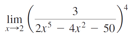 3 lim 2x - 4x2 – 50 x→2 