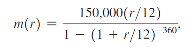 150,000(r/12) m(r) 1 - (1 + r/12)-360° 
