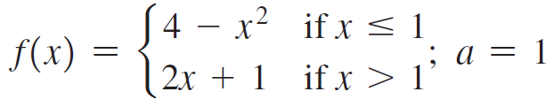 f(x) [ 4 – x² if x < 1 2x + 1 ifx > l’ 