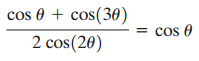 cos 0 + cos(30) 2 cos(20) cos 0 = 