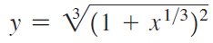 y = V(1 + x'/³)² 