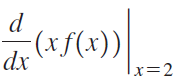 :(xf(x)) dx |x=2 