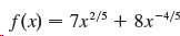 = 7x²/5 + 8x-4/5 f(x) 