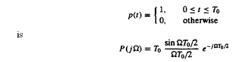 0sIs To 1, p(t) = otherwise is sin 2To/2 ΩΤΤ P(jN) = To -/QTO2 