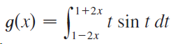 t sin t dt g(x) = J1-2x (1+2x Ji-2x 