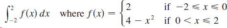 if -2 < x<0 f(x) dx where f(x) = 4 - x? if 0<x<2 