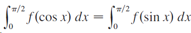 1/2 °T/2 f(cos x) dx f(sin x) dx 0. 