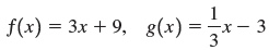 f(x) — Зх + 9, 8(x) - 3 