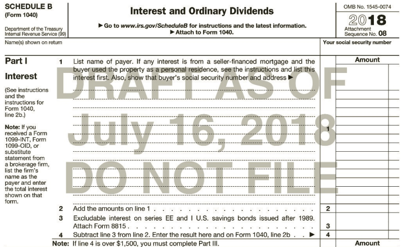 SCHEDULE B OMB No. 1545-0074 Interest and Ordinary Dividends (Form 1040) 2018 Go to www.irs.gov/ScheduleB for instructio