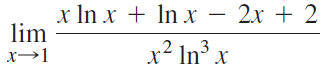 x In x + In x - lim 2x + 2 x² In³ x 