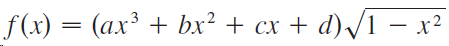 f(x) = (ax³ + bx² + cx + d)/1 – x² 