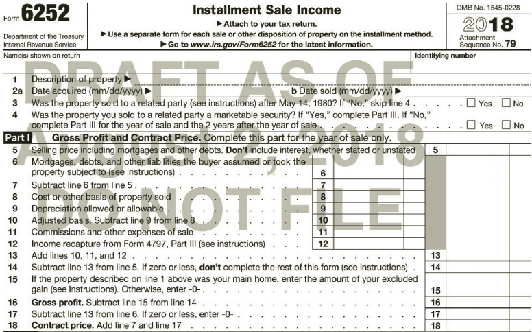 Installment Sale Income OMB No. 1545-0228 Fom 6252 2018 Attach to your tax retum. Use a separate form for each sale or o