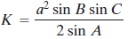a? sin B sin C K %3| 2 sin A 