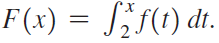 F(x) = Sf(1) dt. 