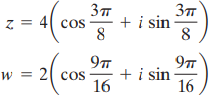 Зт Зп + i sin z = 4| coS 9п 92 i sin w = 2| cos + 16 16 