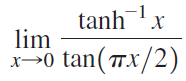 tanhx lim x→0 tan(Tx/2) х- 