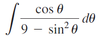 cos 0 do 9 – sin? 0 sir 