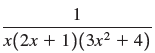 x(2x + 1)(3x² + 4) 
