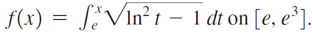 SVIn? t – 1 dt on [e, e³]. f(x) = 