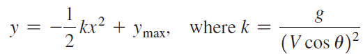 1 kx- + ymax, where k y = %3| (V cos 0)² 
