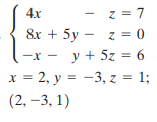 4х 8x + 5y —х — у+52 %3D6 х %3D2, у %3D -3, г %3D 1; – z = 0 (2, –3, 1) 