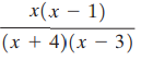 x(x – 1) (x + 4)(x – 3) 