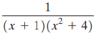 (x + 1)(x² + 4) 