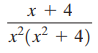 x + 4 x(x² + 4) 